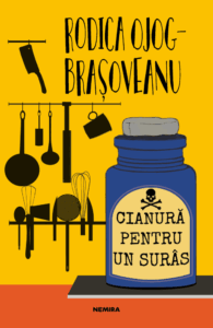 Cianură pentru un surâs Rodica Ojog-Brașoveanu